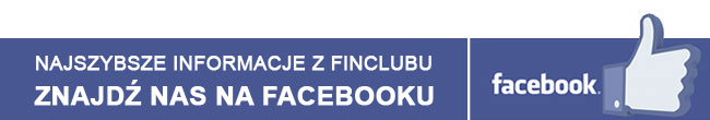 NAJSZYBSZE INFORMACJE Z FINCLUBU. ZNAJDŹ NAS NA FACEBOOKU